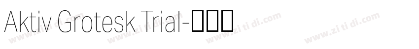 Aktiv Grotesk Trial字体转换